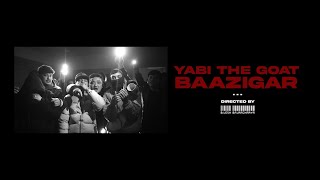 YABI - BAAZIGAR | Prod. by Bbeck | Official Music Video