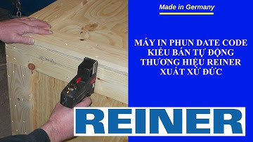 Máy in phun date code kiểu bán tự động thương hiệu Reiner, xuất xứ Đức