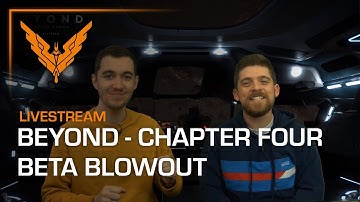 Beyond - Chapter Four - Beta Blowout