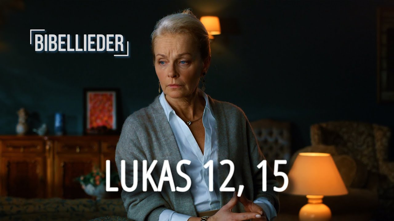 Lukas 12 15 Bibellieder YouTube lukas-12-15-bibellieder-youtube