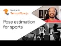 Pose estimation for sport routines - Made with TensorFlow.js