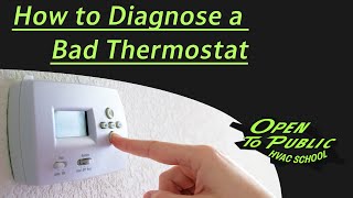 How To Diagnose a Bad Thermostat by OPEN TO PUBLIC HVAC SCHOOL 341 views 2 months ago 23 minutes