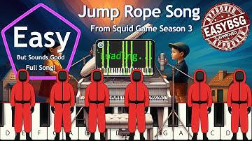 Jump Rope Song – Squid Game Season 3 🎹 Easy Piano Tutorial (Full EBSG Version) by EasyBSG