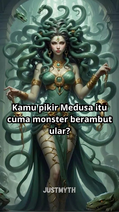 Medusa: Monster Atau Korban Fitnah? 🐍