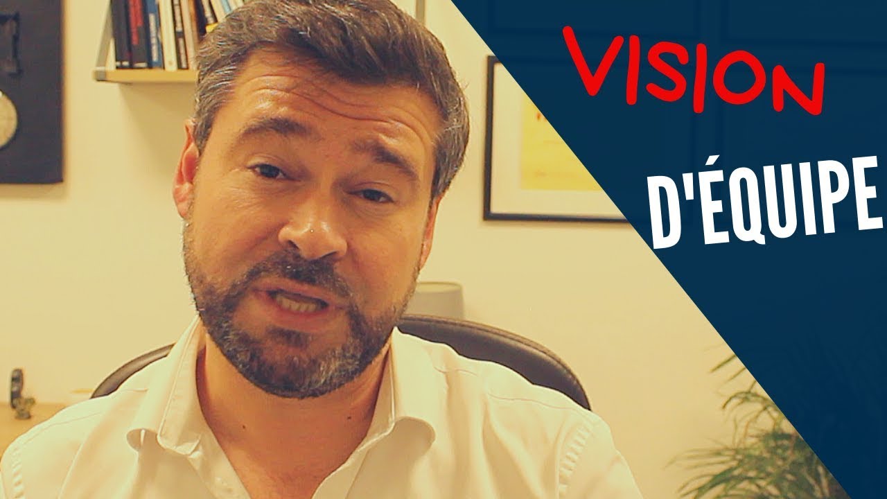 Management : Quelle est Votre Vision d'Equipe ?