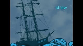 Straw - 'So far away'