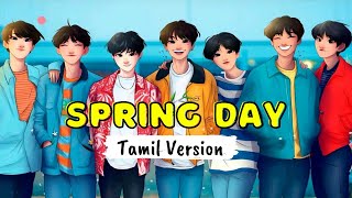 BTS (방탄소년단) - Spring Day | Tamil Version | Cover by Yasha