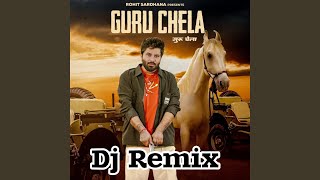Guru Chela (DJ Remix)