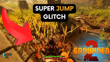 BEST Grounded 2 Mobility Glitch! 🚀 Spider Buggy Super Jump (Do This Before It’s Patched!)