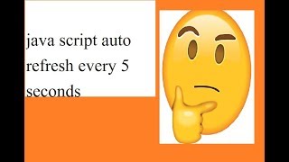 java script Auto Refresh
