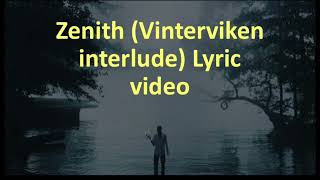 Zenith (Vinterviken interlude)