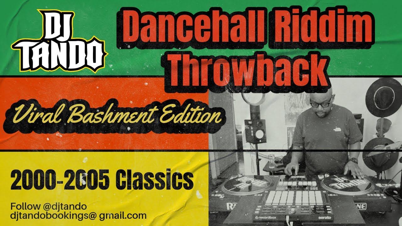 Dancehall Riddim Throwback 🔥 2000–2005 Classics – Viral Bashment ...