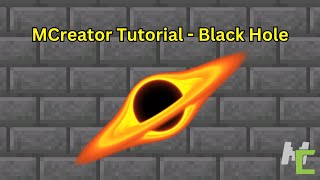MCreator Tutorial | Black Hole