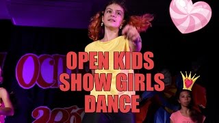 Open kids - show girls ТАНЕЦ