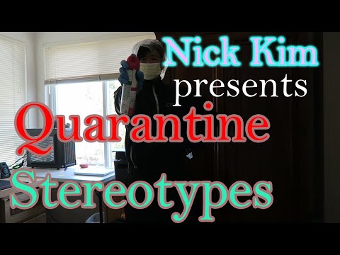 Quarantine Stereotypes