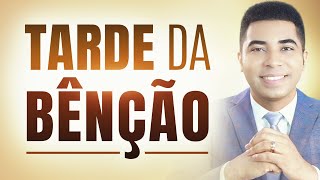 TARDE DA BÊNÇÃO 04 DE MAIO - ORAÇÃO DA TARDE DE HOJE - Pastor Bruno Souza
