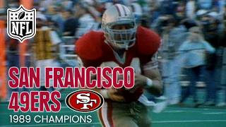 The 1989 San Francisco 49ers: Super Bowl XXIV Champions | NFL The Super Bowl Champions