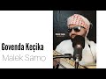 Malek Samo - Govenda Kecika