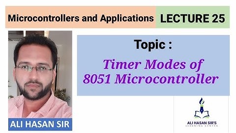 Timer Modes of 8051 Microcontroller  | MAA-MSBTE | Lecture 25 | Ali Hasan Sir