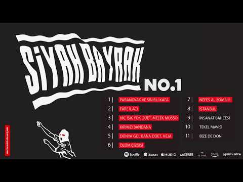 No.1 - Siyah Bayrak (Snippet) #SiyahBayrak