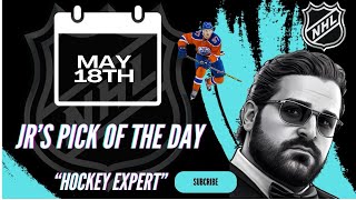 JR’s TOP NHL Pick of The Day! 05/18/24