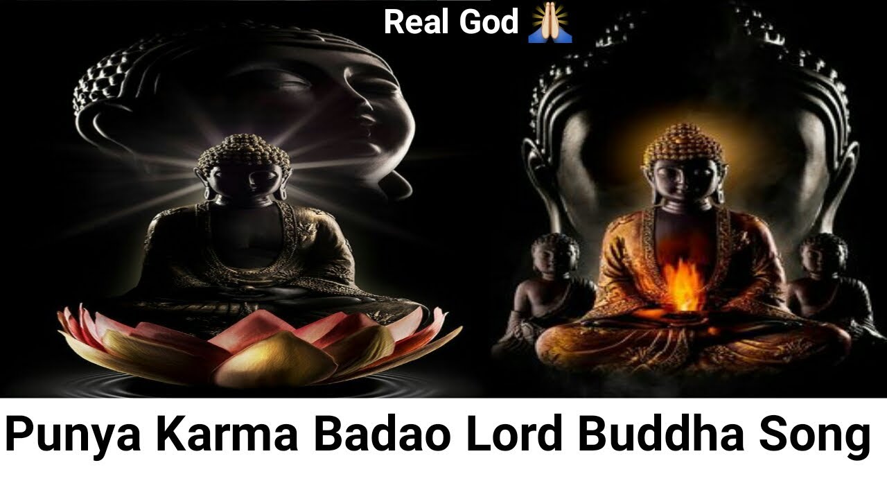 Punya karma badao song  lord buddha song  lord buddha history song  Song of Lord Buddha