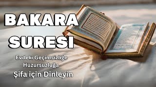 BAKARA SURESİ - "ŞEYTAN, içinde Bakara sûresi okunan evden ürker ve uzaklaşır". Al Baqarah. Бақара.