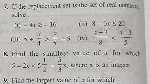 linear inequations( in one  variable) class 10 icse Selina Ex-4A,Q7 to Q 12// linear inequations//