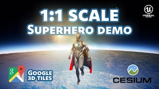 REAL WORLD SCALE SUPERHERO GAME DEMO | Cesium + Google 3D TILES