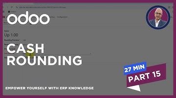 Cash Rounding at Odoo POS Version 18 - خاصية تقريب المبالغ النقدية فى نقاط البيع بسستم أودوو 18