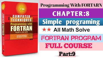 9.Fortran programming||Honours 2nd year||CHAPTER:8||All Math Solve||Full Course||Part:9