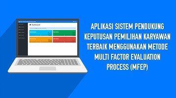 Aplikasi Sistem Pendukung Keputusan Pemilihan Karyawan Terbaik Menggunakan Metode MFEP