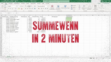 Excel SUMMEWENN in 2 Minuten