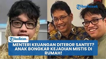 Baru Sebulan Bertugas, Menkeu Purbaya Diteror Santet, Anaknya Bongkar Kejadian Aneh