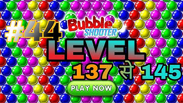 #BubbleShooter // #Gamepoint #Gamepaly // #44 Bubble Shooter Level 137 to 145 #gamepointym