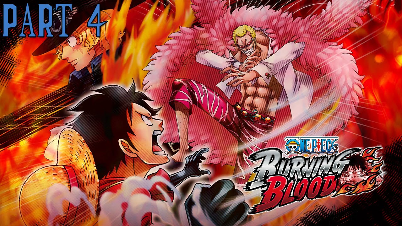 One Piece: Burning Blood Walkthrough Part 4 HD 1080p No Commentary