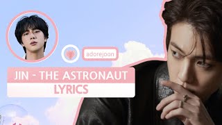 JIN - The Astronaut (lyrics)