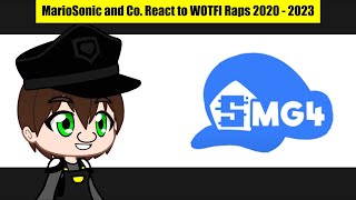 MarioSonic and Co. React to @SMG4 WOTFI Rap Battles 2020  2023 Complition vid by @dumbkidaiden