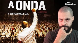 Filme A ONDA (análise) | Seria possível ressurgir o FASC... atualmente?