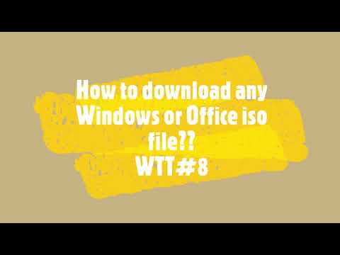 How to download any Windows or Office iso files?? WTT#8