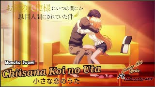 『AMV Lyrics』= Otonari no Tenshi-sama ni【Manaka Iwami - Chiisana Koi no Uta】END 1 Full @AnimeplayAMV​