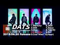 DATS 「Digital Analog Translation System」全曲トレーラー
