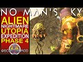 Alien Nightmare World - Phase 4 Utopia Expedition No Man's Sky Update 4.1 Fractal - NMS Scottish Rod