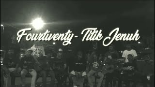 Video thumbnail of "fourtwenty - titik jenuh"