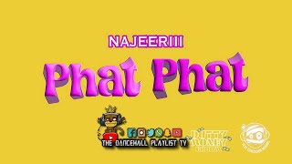 Najeeriii - Phat Phat (2023)