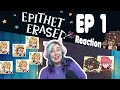 Epithet Erased - EP1 - Quiet in the Museum! REACTION - Zamber Reacts