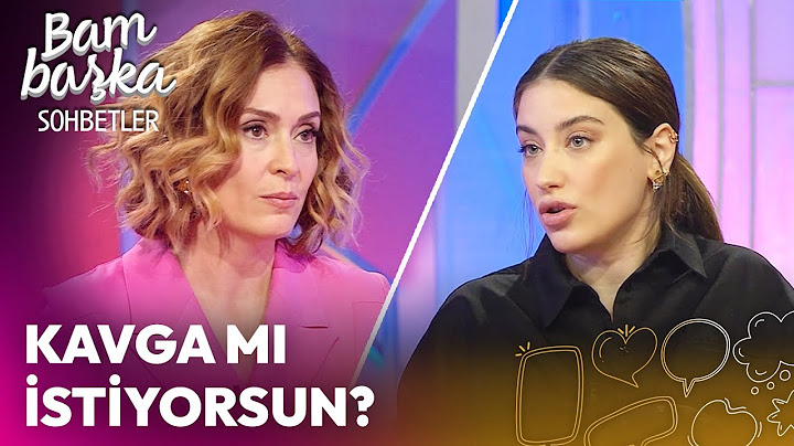 Kavga Etmek Güzeldir! | Bambaşka Sohbetler