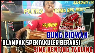 PRIMAEGA - Sing Penting Tarling | Cover Blampak Bung RIDWAN