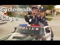 Sidewalk Cops 1 (Remastered full HD)