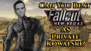 Can You Beat Fallout: New Vegas AS Private Kowalski?
